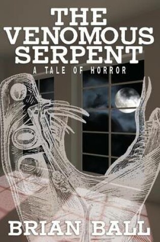 Cover of The Venomous Serpent