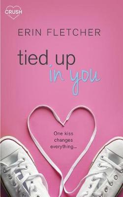 Book cover for Tied Up in You