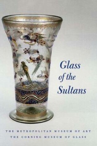 Cover of Glass of the Sultans