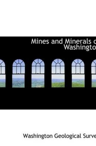 Cover of Mines and Minerals of Washington