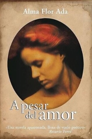 Cover of A Pesar del Amor (Love Was Not Enough)