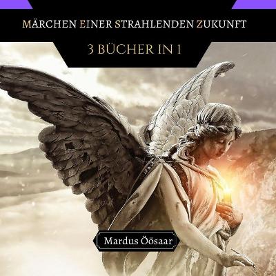 Book cover for Märchen Einer Strahlenden Zukunft