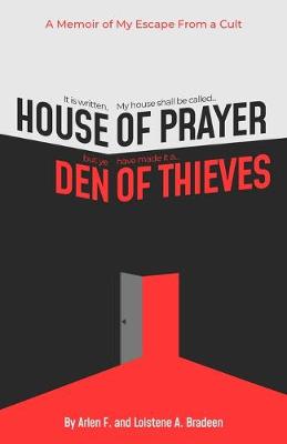 Book cover for House of Prayer/ Den of Thieves