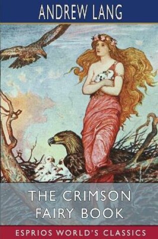 Cover of The Crimson Fairy Book (Esprios Classics)