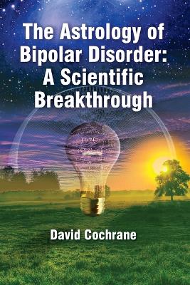 Book cover for The Astrology of Bipolar Disorder