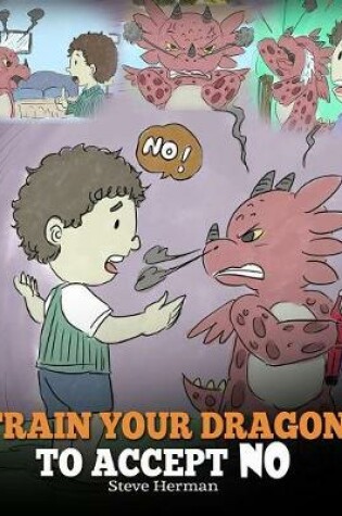 Cover of Train Your Dragon to Accept No