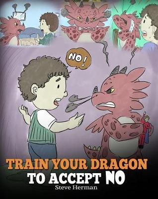 Cover of Train Your Dragon to Accept No