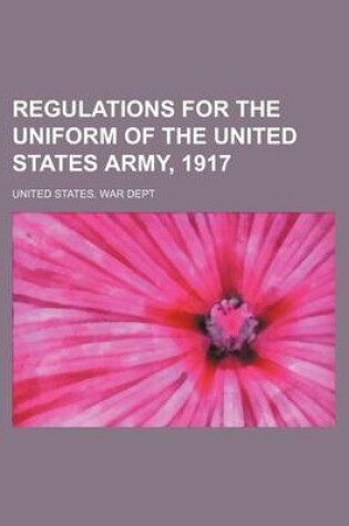 Cover of Regulations for the Uniform of the United States Army, 1917