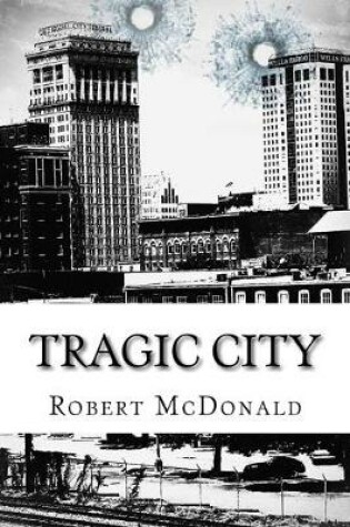 Cover of Tragic City