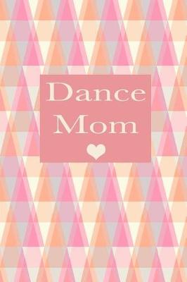 Book cover for Dance Mom