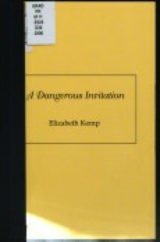 Cover of A Dangerous Invitation