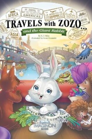 Cover of Travels with Zozo...and the Giant Rabbit