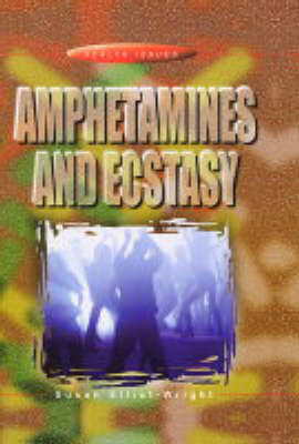 Book cover for Amphetamines and Ecstasy