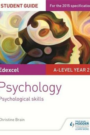 Cover of Edexcel A-level Psychology Student Guide 4: Psychological skills