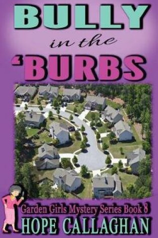Cover of Bully in the Burbs