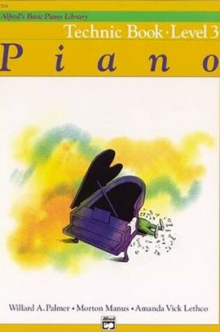 Cover of Alfred's Basic Piano Library Technic Book 3