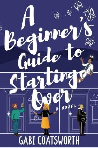 Cover of A Beginner's Guide to Starting Over