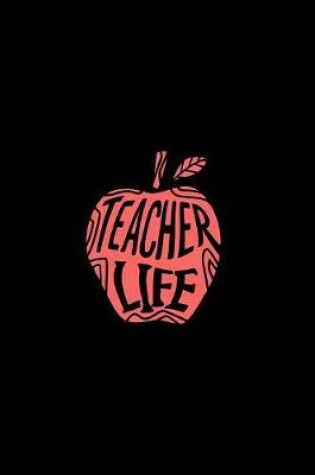 Cover of Teacher Life