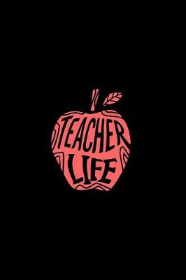 Book cover for Teacher Life