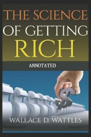Cover of The Science of Getting Rich Annotated