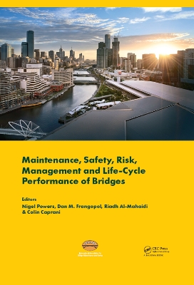 Cover of Maintenance, Safety, Risk, Management and Life-Cycle Performance of Bridges