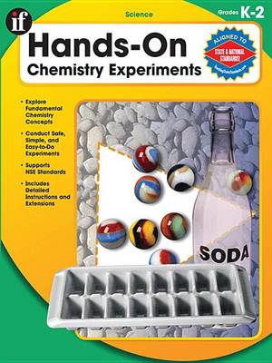 Book cover for Hands-On Chemistry Experiments, Grades K - 2
