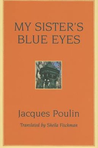 Cover of My Sister's Blue Eyes