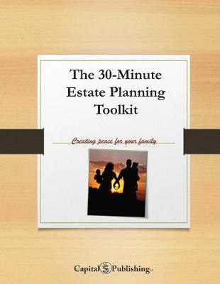 Book cover for The 30-Minute Estate Planning Toolkit