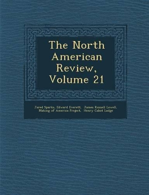 Book cover for The North American Review, Volume 21