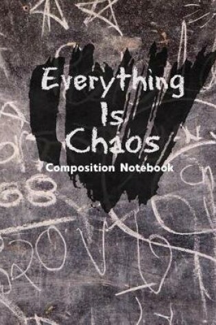 Cover of Everything Is Chaos