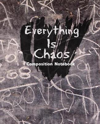 Book cover for Everything Is Chaos