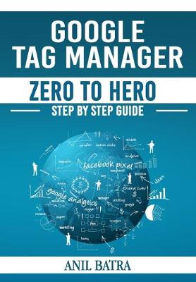 Book cover for Google Tag Manager Zero To Hero