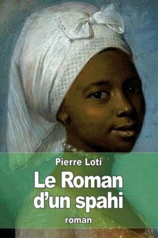 Cover of Le Roman d'un spahi