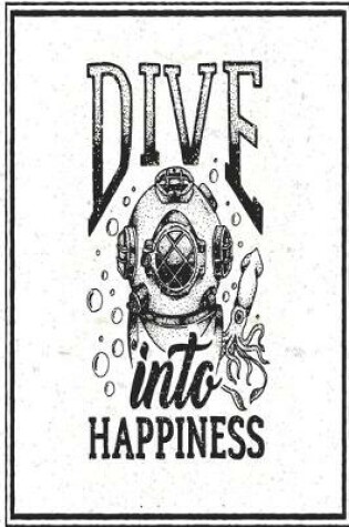 Cover of Taucherlogbuch Dive into Happiness