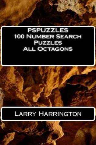 Cover of PSPUZZLES 100 Number Search Puzzles All Octagons