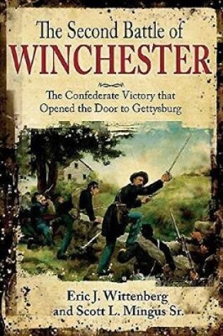 Cover of The Second Battle of Winchester