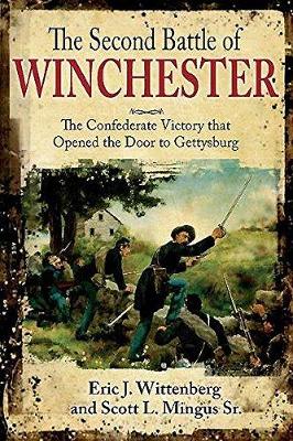 Book cover for The Second Battle of Winchester