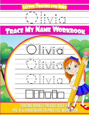 Cover of Olivia Letter Tracing for Kids Trace My Name Workbook