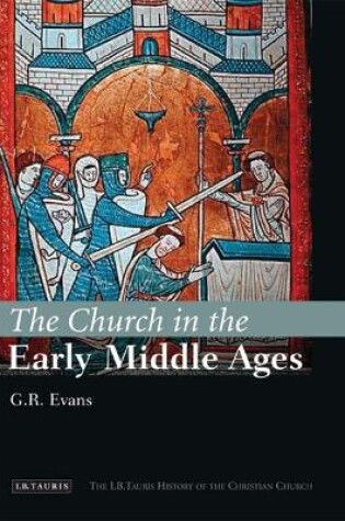 Cover of The Church in the Early Middle Ages