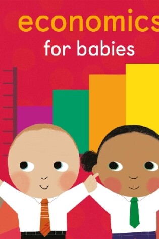 Cover of Economics for Babies