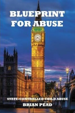 Cover of Blueprint for abuse
