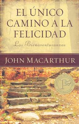 Book cover for Unico Camino a la Felicidad