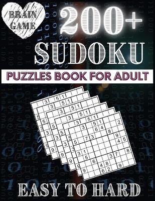 Book cover for 200+ Sudoku Puzzles Book for Adult