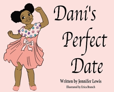 Book cover for Dani's Perfect Date
