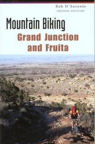 Cover of Mountain Biking Grand Junction and Fruita