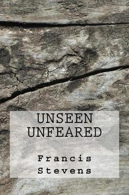 Book cover for Unseen Unfeared