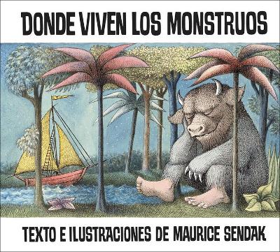 Cover of Where the Wild Things Are /Donde Viven Los Monstrous