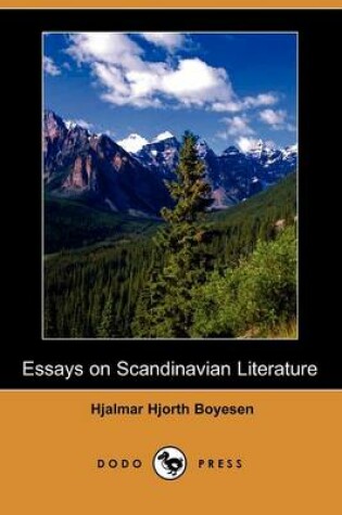 Cover of Essays on Scandinavian Literature (Dodo Press)