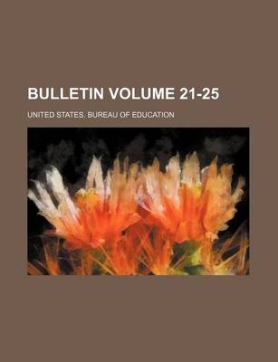 Book cover for Bulletin Volume 21-25