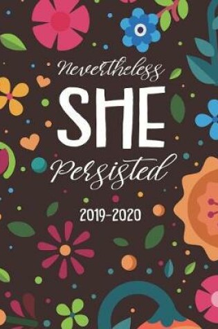 Cover of Nevertheless She Persisted 2019-2020